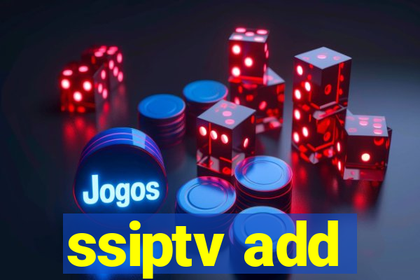 ssiptv add